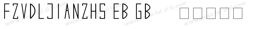 FZVDLJIANZHS EB GB10字体转换